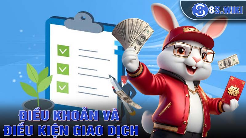 Các điều khoản và điều kiện 8s về dịch vụ giao dịch