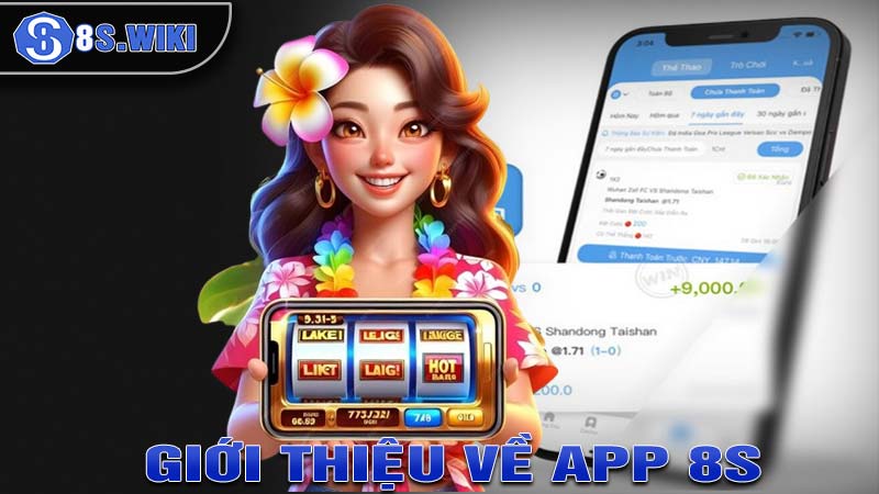 Giới thiệu về app 8s cơ bản