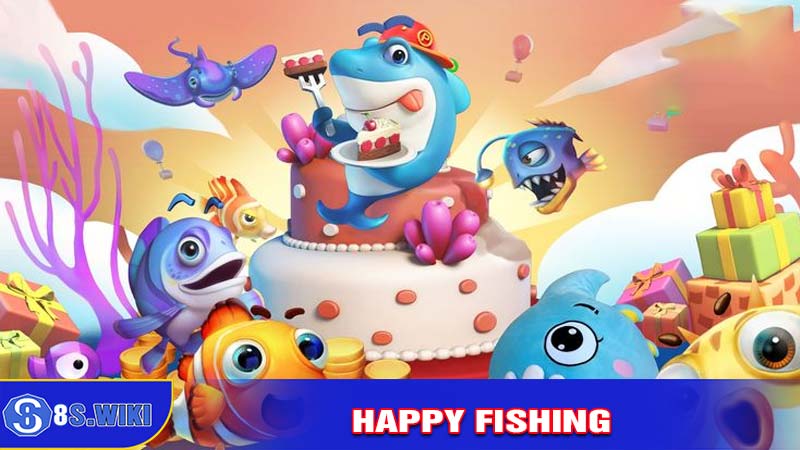 Happy Fishing - Trải Nghiệm Bắn Cá Đẳng Cấp