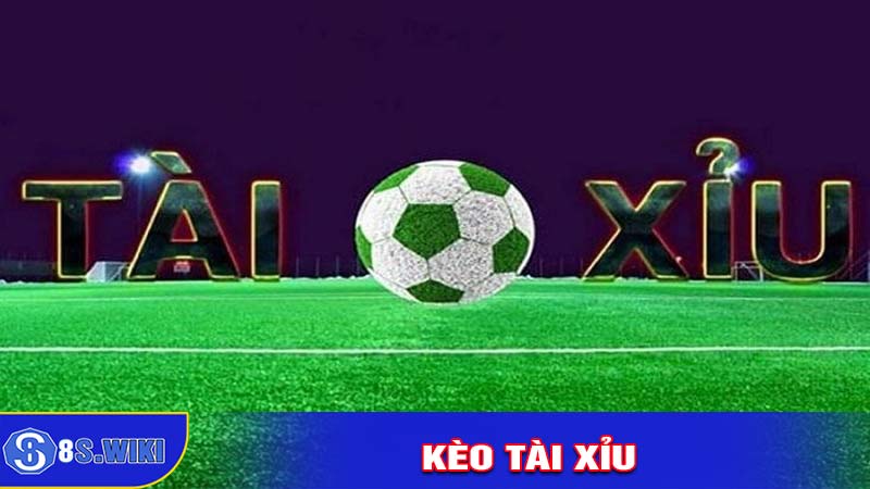 kèo tài xỉu