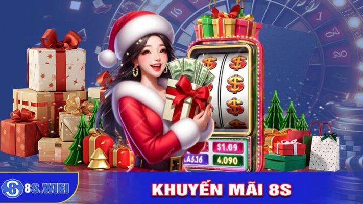 KHUYẾN MÃI CỰC HẤP DẪN TẠI NHÀ CÁI 8S CASINO